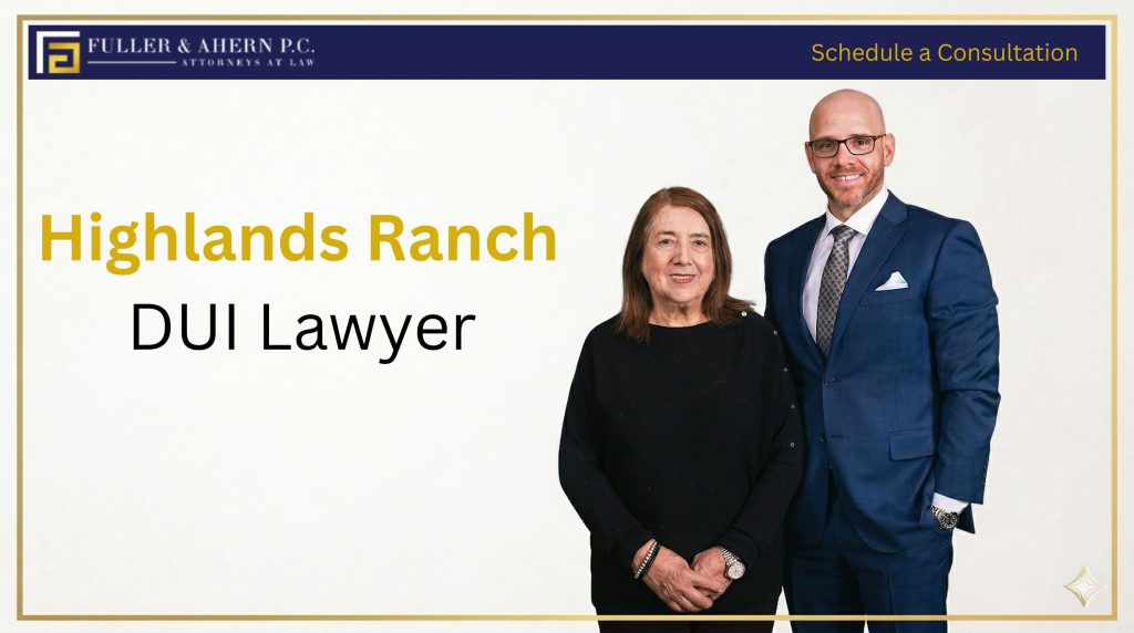 highlands ranch dui lawyer highlands ranch dui lawyer