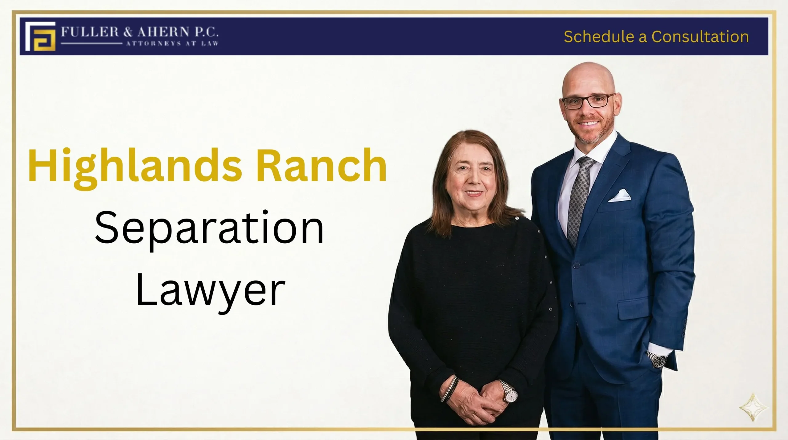 Highlands Ranch Separation Lawyer - 100% Free Consultation